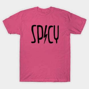 spicy T-Shirt